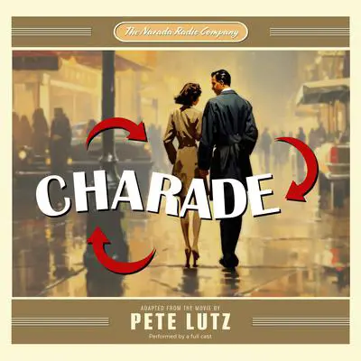 Charade Audibook, by Pete Lutz