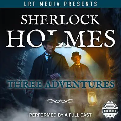 Sherlock Holmes: Three Adventures Audibook, by Arthur Conan Doyle
