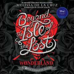 Beyond the Isle of the Lost Audibook, by Melissa de la Cruz