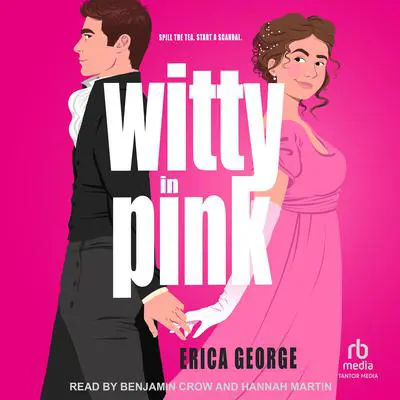 Witty in Pink Audibook, by Erica George