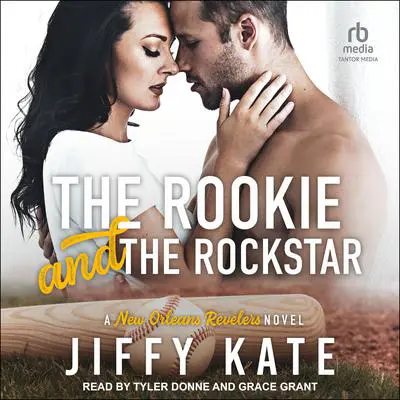 The Rookie and The Rockstar Audibook, by Jiffy Kate