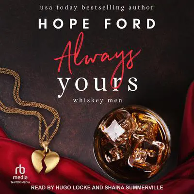 Always Yours Audibook, by Hope Ford