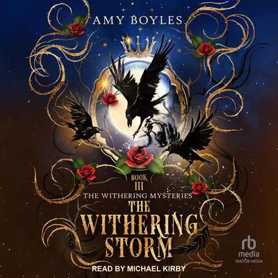 The Withering Storm Audibook, by Amy Boyles