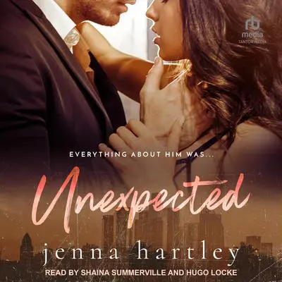 Unexpected: A nanny/single parent romance Audibook, by Jenna Hartley