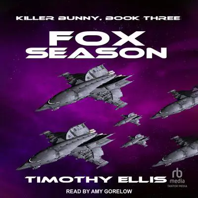 Fox Season Audibook, by Timothy Ellis