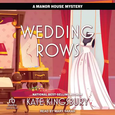Wedding Rows Audibook, by Kate Kingsbury