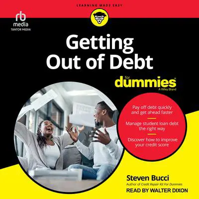 Getting Out of Debt For Dummies Audibook, by Steven Bucci