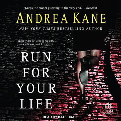 Run For Your Life Audibook, by Andrea Kane