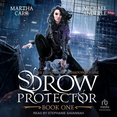 Drow Protector Audibook, by Martha Carr