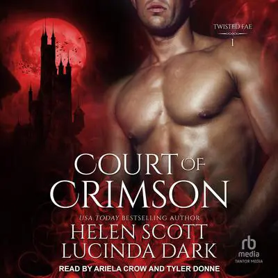 Court of Crimson Audibook, by Helen Scott