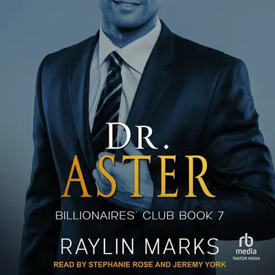 Dr. Aster Audibook, by Raylin Marks