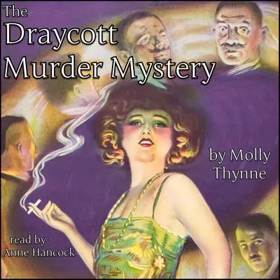 The Draycott Murder Mystery Audibook, by Molly Thynne