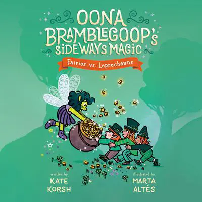 Fairies vs. Leprechauns Audibook, by Kate Korsh