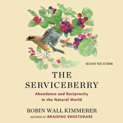 The Serviceberry Audibook, by Robin Wall Kimmerer