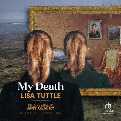My Death Audibook, by Lisa Tuttle