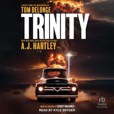 Trinity: A Novel Audibook, by A. J. Hartley