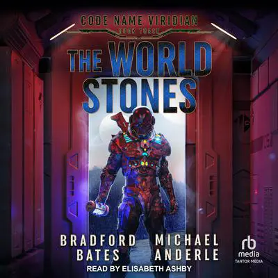 The World Stones Audibook, by Bradford Bates