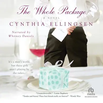 The Whole Package Audibook, by Cynthia Ellingsen