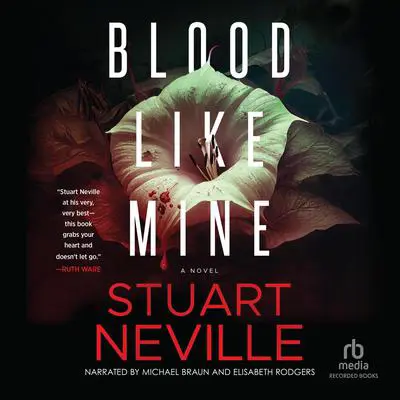 Blood Like Mine Audibook, by Stuart Neville