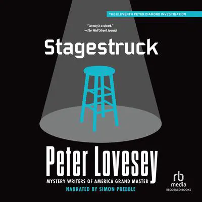 Stagestruck Audibook, by Peter Lovesey