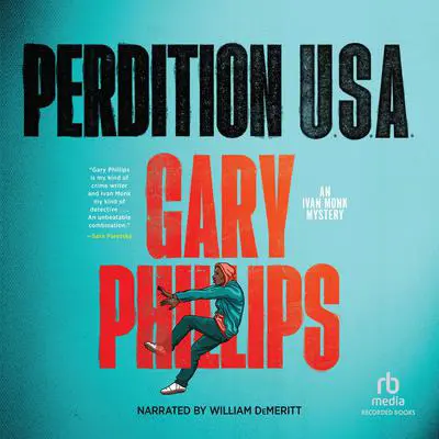 Perdition U.S.A. Audibook, by Gary Phillips