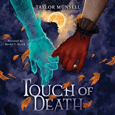 Touch of Death Audibook, by Taylor Munsell
