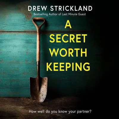 A Secret Worth Keeping Audibook, by Drew Strickland