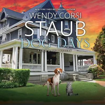 Dog Days Audibook, by Wendy Corsi Staub