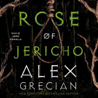 Rose of Jericho Audibook, by Alex Grecian