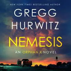 Nemesis: An Orphan X Novel Audibook, by 