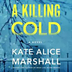 A Killing Cold: A Novel Audibook, by 