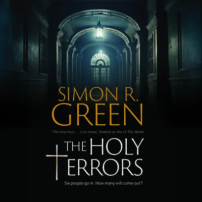 The Holy Terrors Audibook, by Simon R. Green