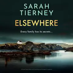 Elsewhere Audibook, by Sarah Tierney