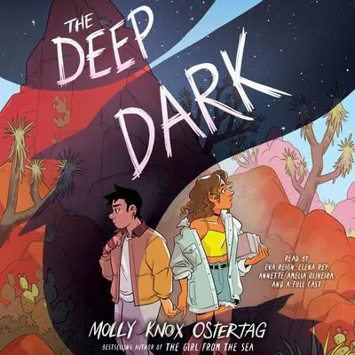 The Deep Dark: A Graphic Novel Audibook, by Molly Knox Ostertag