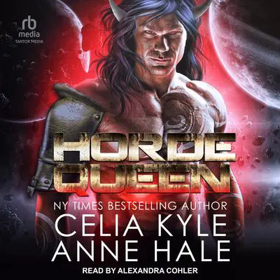 Horde Queen Audibook, by Celia Kyle