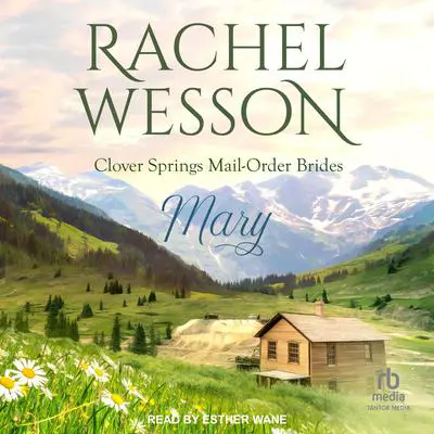 Mary Audibook, by Rachel Wesson