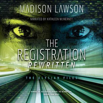 The Registration Rewritten Audibook, by Madison Lawson