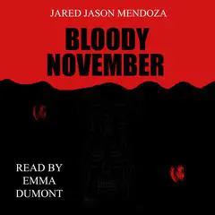 Bloody November Audibook, by Jared Jason Mendoza