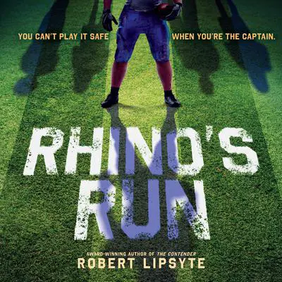 Rhino's Run Audibook, by Robert Lipsyte