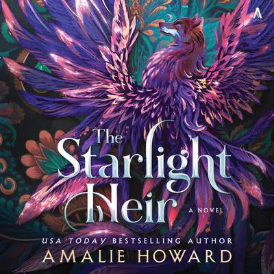 The Starlight Heir: A Novel Audibook, by Amalie Howard