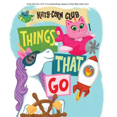 Things That Go Audibook, by Shannon Hale