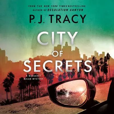 City of Secrets Audibook, by P. J. Tracy