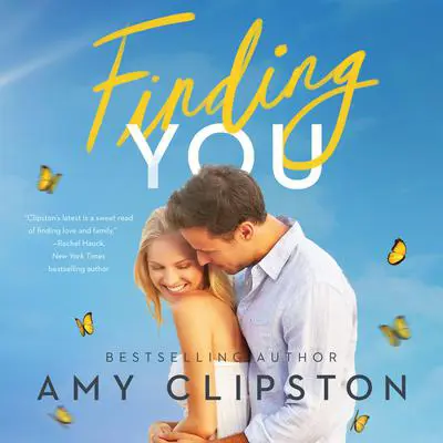 Finding You: A Sweet Contemporary Romance Audibook, by Amy Clipston