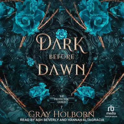 Dark Before Dawn Audibook, by Gray Holborn