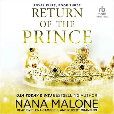 Return of the Prince Audibook, by Nana Malone