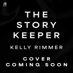 The Story Keeper Audibook, by Kelly Rimmer