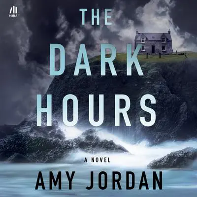 The Dark Hours Audibook, by Amy Jordan