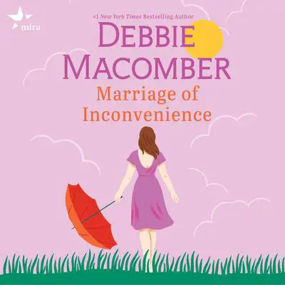 Marriage of Inconvenience Audibook, by Debbie Macomber