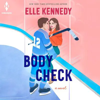 Body Check Audibook, by Elle Kennedy