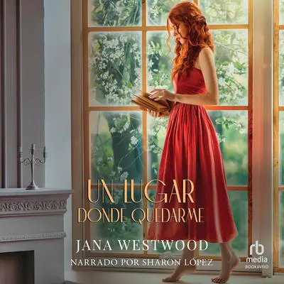 Un lugar donde quedarme 'A Place to Stay' Audibook, by Jana Westwood
